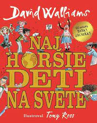 E-kniha: Najhoršie deti na svete – David Walliams | Knihy.ABZ.cz